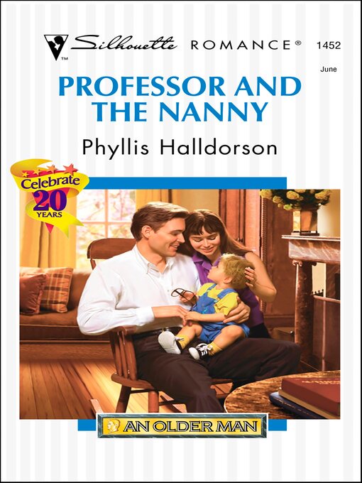 Title details for Professor and the Nanny by Phyllis Halldorson - Available